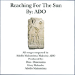 Ado - Reaching For The Sun